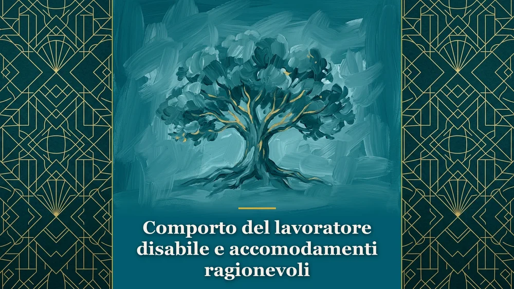 Illustrazione sul tema comporto del lavoratore disabile e accomodamenti per l'articolo Comporto del lavoratore disabile e accomodamenti ragionevoli