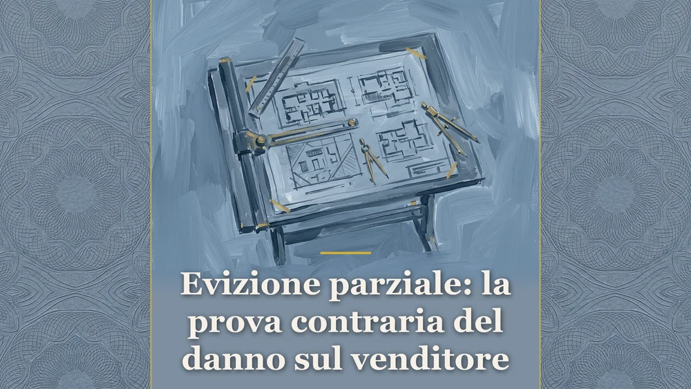Illustrazione sul tema evizione parziale onere della prova del danno nella compravendita immobiliare, raffigurante un progetto architettonico dipinto nei toni carta da zucchero, per l'articolo Evizione parziale: la prova contraria del danno sul venditore