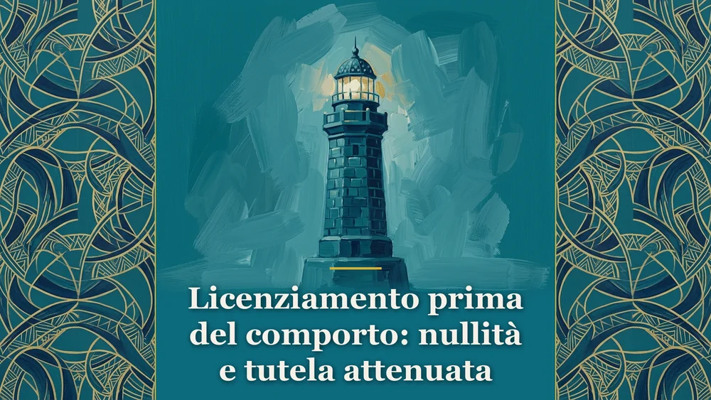 Pittura editoriale sul licenziamento prima del comporto con faro protettivo su sfondo verde ottanio per Metodo Giuridico
