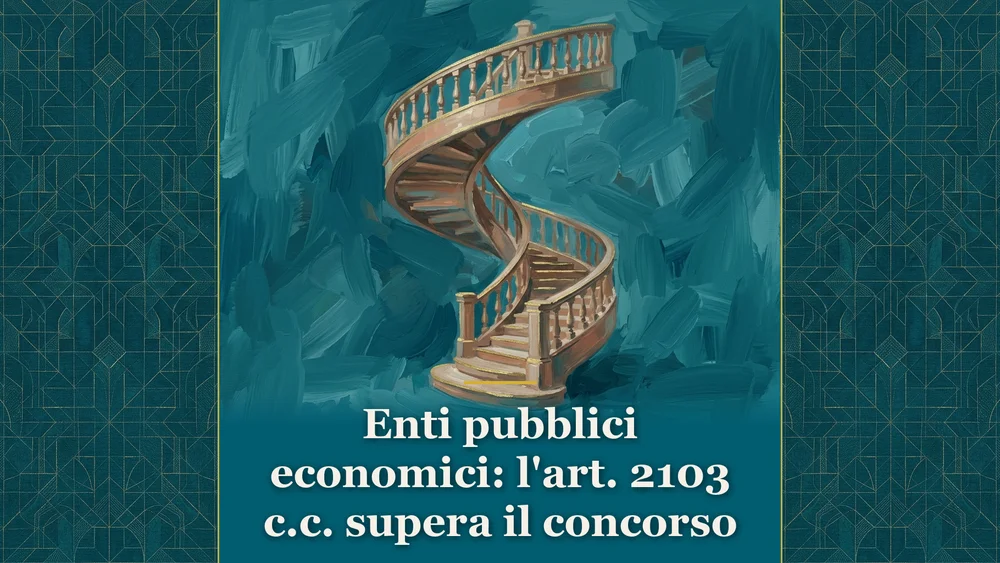 Mansioni superiori negli enti pubblici economici: dipinto con scala a chiocciola per Cassazione 25179/2026.