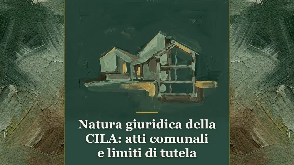 Illustrazione sulla natura giuridica della CILA con progetto architettonico ed edificio su scrivania per la sentenza del TAR Lazio n. 1850/2026.