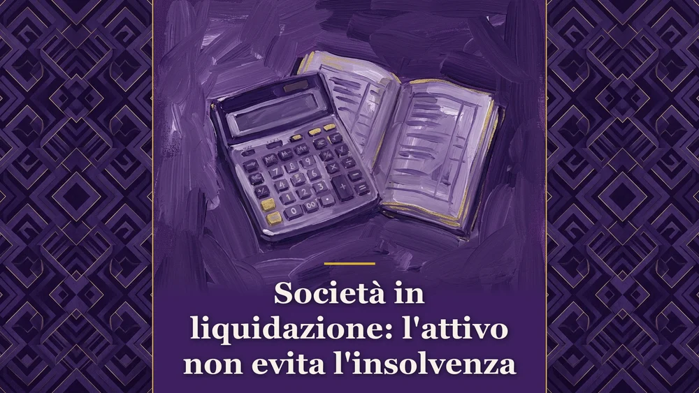 Illustrazione concettuale sull'apertura della liquidazione giudiziale di società in liquidazione ed eccedenza dell'attivo secondo Cassazione Civile n. 6666/2026